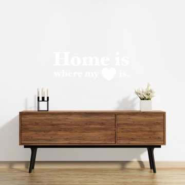 Home is where my heart is Wandtattoo