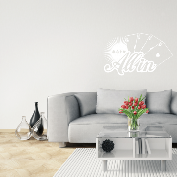 All in Poker Wandtattoo Spruch