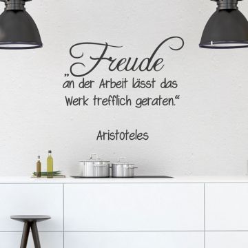 Wandtattoo Zitat - Freude an der Arbeit ...