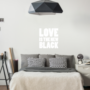 Wandtattoo Spruch - Love is the new Black