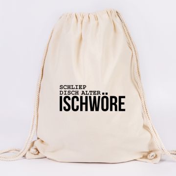 Turnbeutel Schliep Disch Alter...Ischwöre