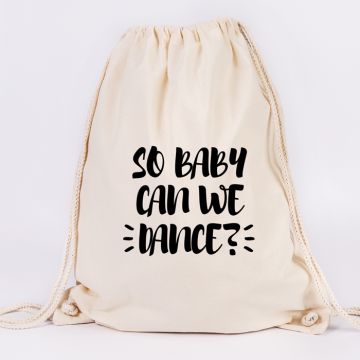 so baby can we dance? turnbeutel