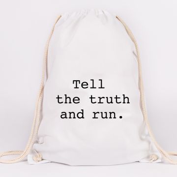 JUNIWORDS Turnbeutel Tell the truth and run.