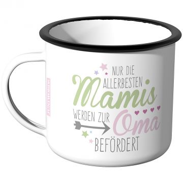 Emaille Tasse Nur die allerbesten Mamis werden zur Oma befördert