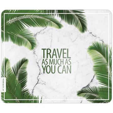 Mousepad "Travel as much as you can"