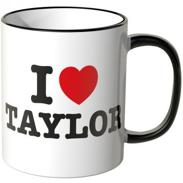JUNIWORDS Tasse I LOVE TAYLOR