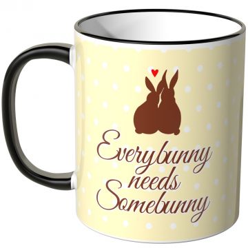 Tasse everybunny needs somebunny