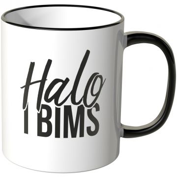 Halo I bims Tasse