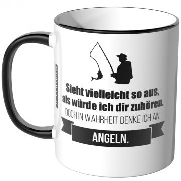 JUNIWORDS Tasse Sieht vielleicht so aus, als würde ich dir zuhören. - Angeln