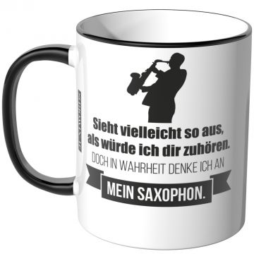 JUNIWORDS Tasse Sieht vielleicht so aus, als würde ich dir zuhören - Saxophon