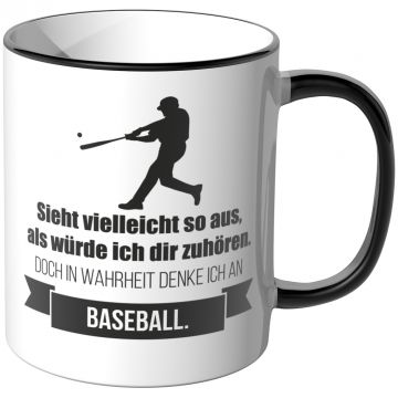 JUNIWORDS Tasse Sieht vielleicht so aus, als würde ich dir zuhören - Baseball
