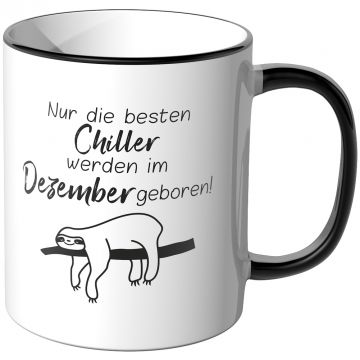 JUNIWORDS Tasse Nur die besten Chiller werden im Dezember geboren!