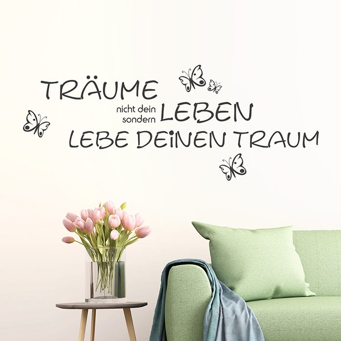 Wandtattoo Träume nicht dein Leben