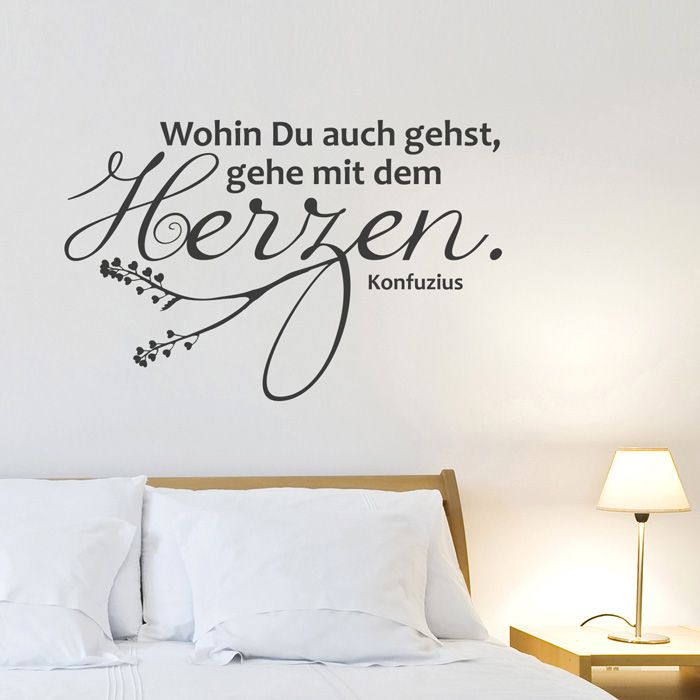 Wohin Du auch gehst - Wandtattoo Zitat