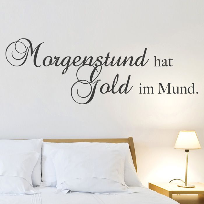 Wandtattoo Spruch - Morgenstund hat Gold im Mund