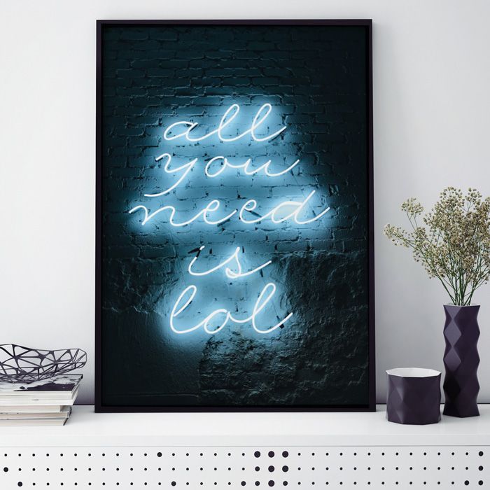 Poster Leuchtschrift All you need is lol