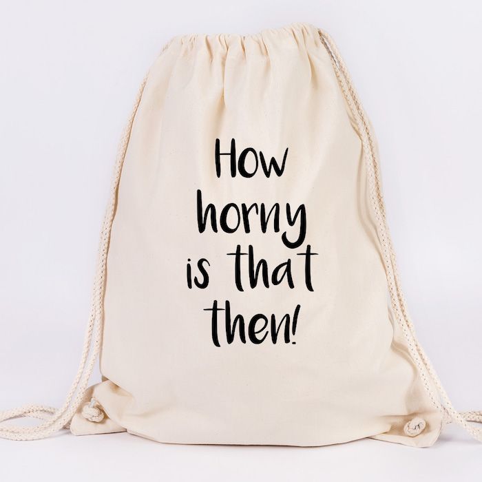 JUNIWORDS Turnbeutel How horny is that then!