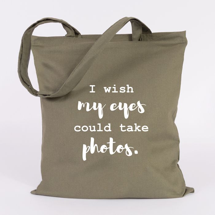 i wish my eyes could take photos jutebeutel