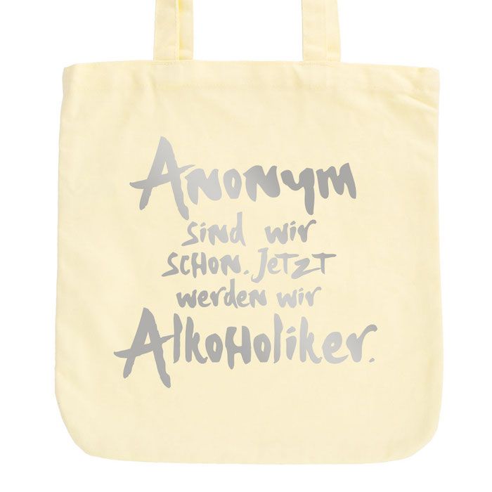 JUNIWORDS Pastell Jutebeutel Anonym sind wir schon. Jetzt werden wir Alkoholiker.