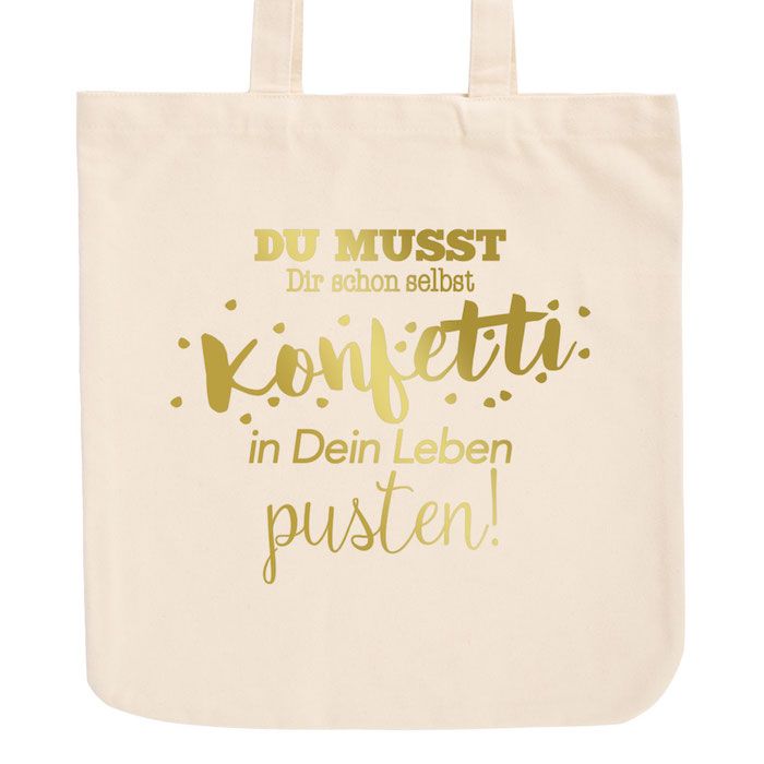 JUNIWORDS Pastell Jutebeutel Du musst Dir schon selbst Konfetti in dein Leben pusten!