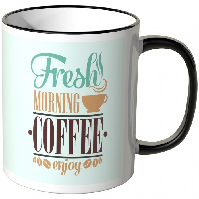 JUNIWORDS Tasse Fresh Morning Coffee enjoy