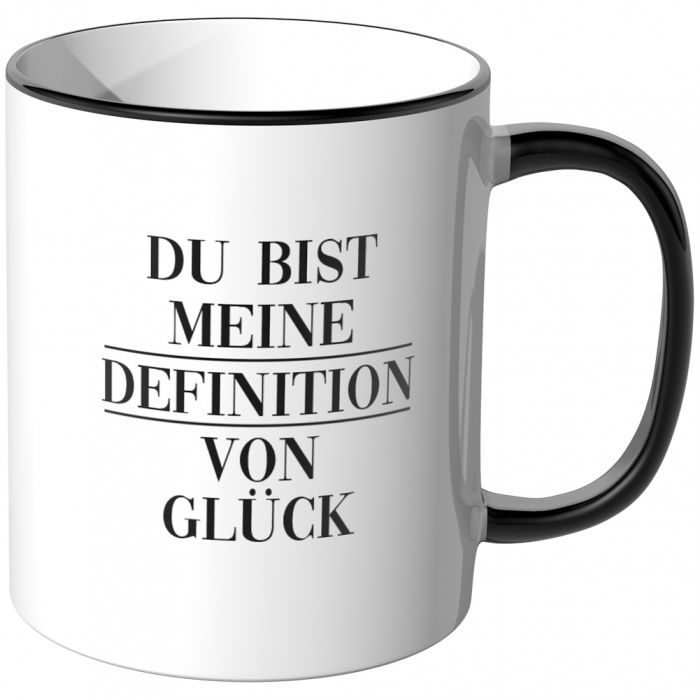 JUNIWORDS Tasse Du bist meine Definition von Glück.